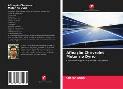 Afinação Chevrolet Motor no Dyno - Wong, Chi Ho