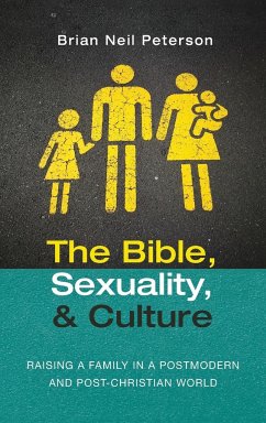 The Bible, Sexuality, and Culture