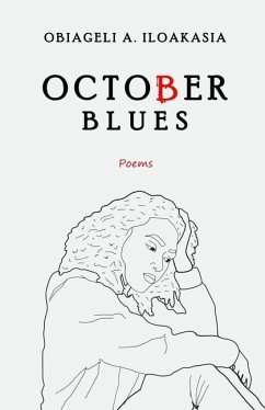 October Blues - Iloakasia, Obiageli A.