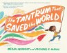 The Tantrum That Saved the World - Bild 1