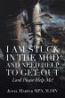 I Am Stuck in the Mud and Need Help to... - Bild 1