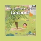 The Stubborn Little Coconut