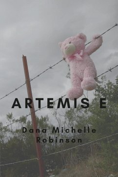 Artemis E - Robinson, Dana Michelle