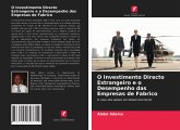 O Investimento Directo Estrangeiro e o Desempenho das Empresas de Fabrico