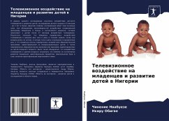 Telewizionnoe wozdejstwie na mladencew i razwitie detej w Nigerii - Nwabueze, Chinenie; Obigwe, Nkiru