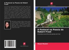 A Pastoral na Poesia de Robert Frost - Msalmi, Manel