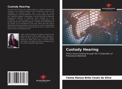 Custody Hearing - Brito Couto Da Silva, Yanna Raissa
