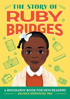 The Story of Ruby Bridges - Alston, Arlisha Norwood