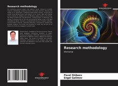 Research methodology - Shibaev, Pavel; Galimov, Engel