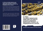 In Vitro Antibakterial'noe dejstwie äxtrakta ätanola romashki Matricaria Flowers na Staphylococcus aureus