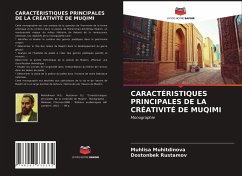 CARACTÉRISTIQUES PRINCIPALES DE LA CRÉATIVITÉ DE MUQIMI - Muhitdinova, Muhlisa; Rustamov, Dostonbek