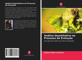 Análise Quantitativa no Processo de Evolução Análise Quantitativa no Processo de Evolução