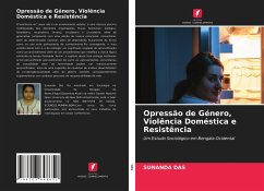 Opressão de Género, Violência Doméstica e Resistência - Das, Sunanda