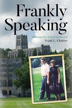Frankly Speaking - Cloutier, Frank L