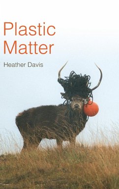 Plastic Matter - Davis, Heather