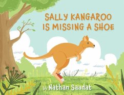 Sally Kangaroo is Missing a Shoe - Saadat, Nathan