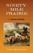 Ninety-Mile Prairie - Bild 1