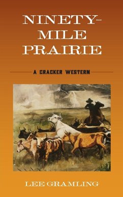 Ninety-Mile Prairie - Gramling, Lee