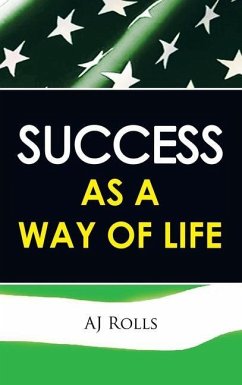Success as a Way of Life - Rolls, Aj