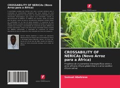 CROSSABILITY OF NERICAs (Novo Arroz para a África) - Abebrese, Samuel