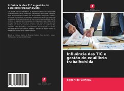 Influência das TIC e gestão do equilíbrio trabalho/vida - de Certeau, Benoit