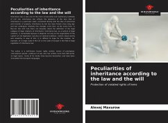 Peculiarities of inheritance according to the law and the will - Maxurow, Alexej