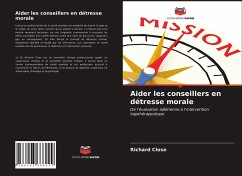 Aider les conseillers en détresse morale - Close, Richard