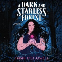 A Dark and Starless Forest - Hollowell, Sarah