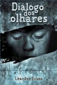 Diálogo DOS Olhares - Sousa, Leandro