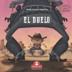 El Duelo: colección letras animadas - Poser, Walter P.