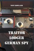 Traitor Lodger German Spy