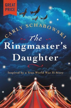 The Ringmaster's Daughter - Schabowski, Carly