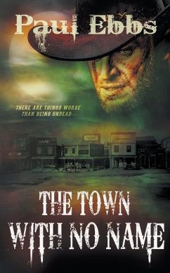 The Town With No Name - Ebbs, Paul