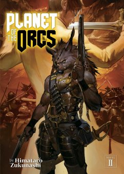 Cover Planet of the Orcs (Light Novel) Vol. 2