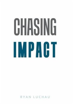 Chasing Impact - Luchau, Ryan