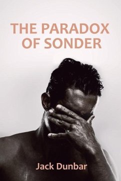The Paradox of Sonder - Dunbar, Jack