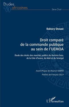 Droit comparé de la commande publique au sein de l'UEMOA - Dramé, Bakaré