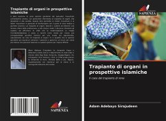 Trapianto di organi in prospettive islamiche - Sirajudeen, Adam Adebayo