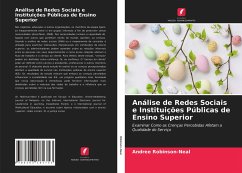 Análise de Redes Sociais e Instituições Públicas de Ensino Superior - Robinson-Neal, Andree