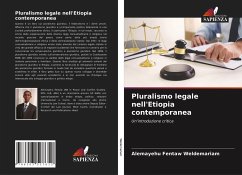 Pluralismo legale nell'Etiopia contemporanea - Weldemariam, Alemayehu Fentaw