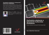 Zachodnia edukacja a to¿samo¿¿ kulturowa Zimbabwe