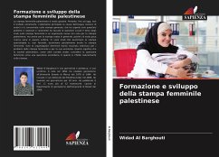 Formazione e sviluppo della stampa femminile palestinese - Al Barghouti, Widad