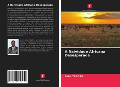 A Naividade Africana Desesperada - Traore, Balla