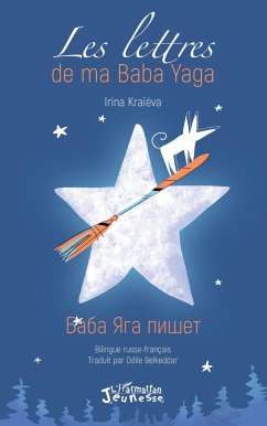 Les lettres de ma Baba Yaga - Kraïéva, Irena