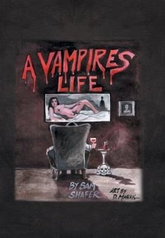 A Vampire's Life - Shafer, Sam