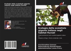 Ecologia dello scoiattolo gigante indiano negli habitat fluviali - Samson, Arockianathan; Ramakrishnan, Balasundaram; Leona Princy, Jabamalainathan