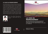 LA VOIE DU REDRESSEMENT