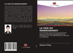 LA VOIE DU REDRESSEMENT - Chhay, Haksym