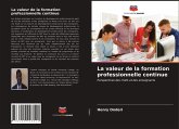 La valeur de la formation professionnelle continue