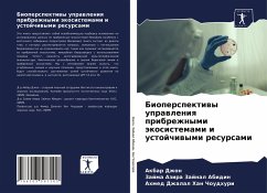 Bioperspektiwy uprawleniq pribrezhnymi äkosistemami i ustojchiwymi resursami - Dzhon, Akbar; Zajnal Abidin, Zajma Azira; Han Choudhuri, Ahmed Dzhalal